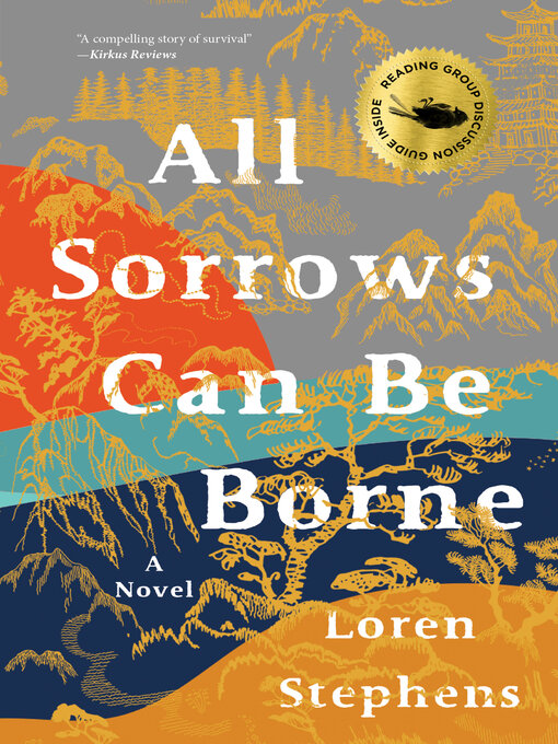 Title details for All Sorrows Can Be Borne by Loren Stephens - Available
